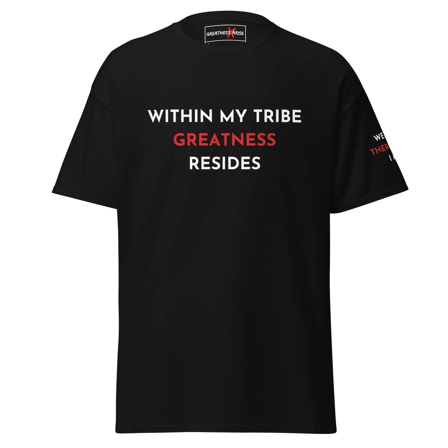 WITHIN MY TRIBE TEE - Greatness Arise Apparel