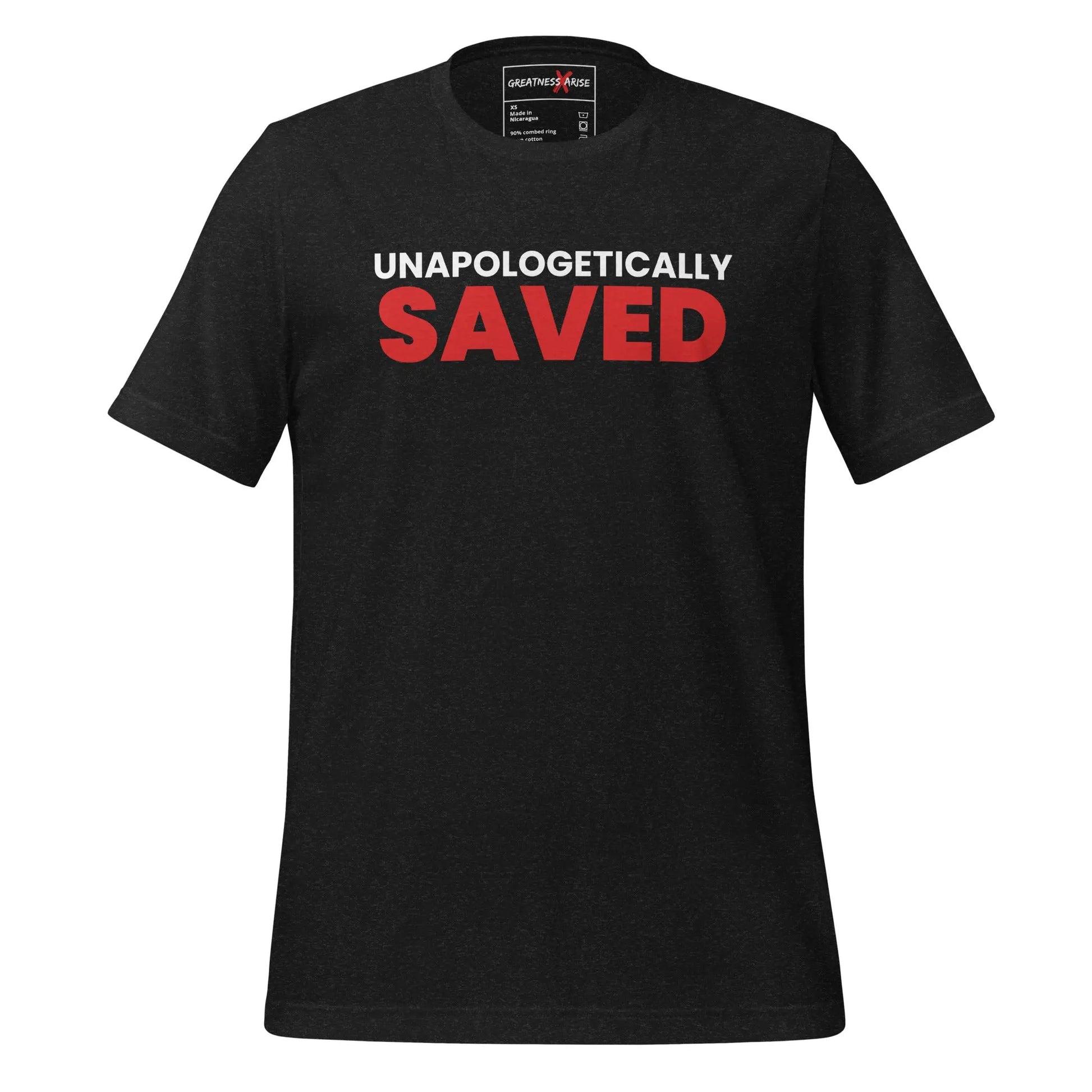 UNAPOLOGETICALLY SAVED TEE - Greatness Arise Apparel